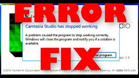Fix camtasia studio stop working on windows 7