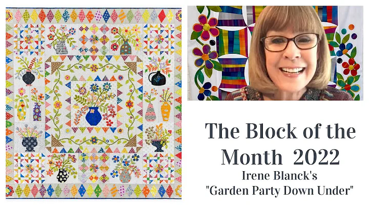 Alex Anderson LIVE - Block of the Month Quilt 2022...