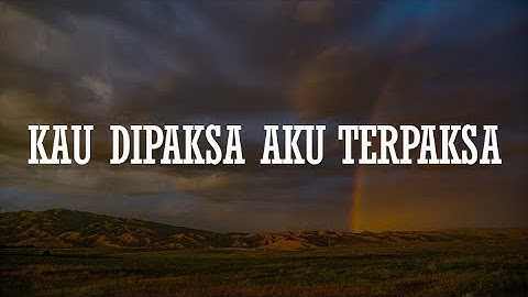 Scan - Kau Dipaksa Aku Terpaksa, Tergamak Kau, Bayangan Gurauan [Mix Lirik]