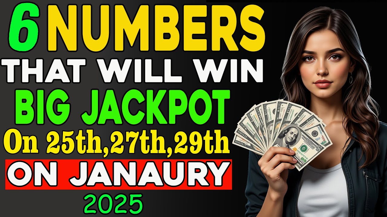 6 Lucky Numbers to FOCUS and GET RICH on 25th, 27th and 29th, JANUARY ...