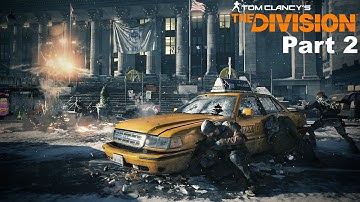 The Division Walkthrough Part 2 - Precinct Siege [Mission]