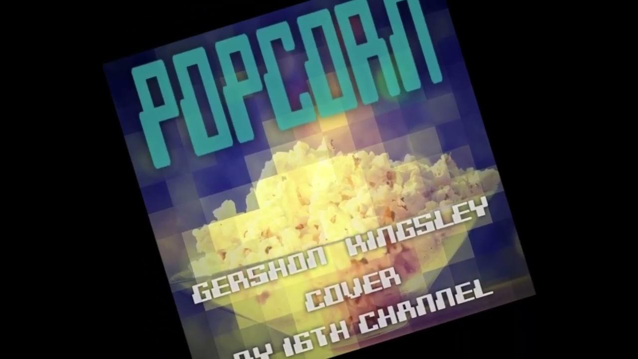 16th channel Popcorn (Gershon Kingsley cover) YouTube
