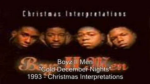 Boyz II Men - Cold December Nights