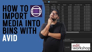 How To Import Media Into Bins in Avid Media Composer