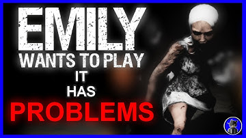 The Potential and Problems with Emily Wants to Play