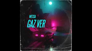 Wessa - Gaz Ver