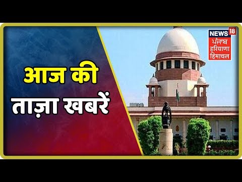 आज की ताज़ा खबरें | Top Headlines Of The Day | 12 July | News 18 Live