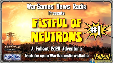 A Fistful of Neutrons Ep. 1 - Fallout 2d20 LIVE