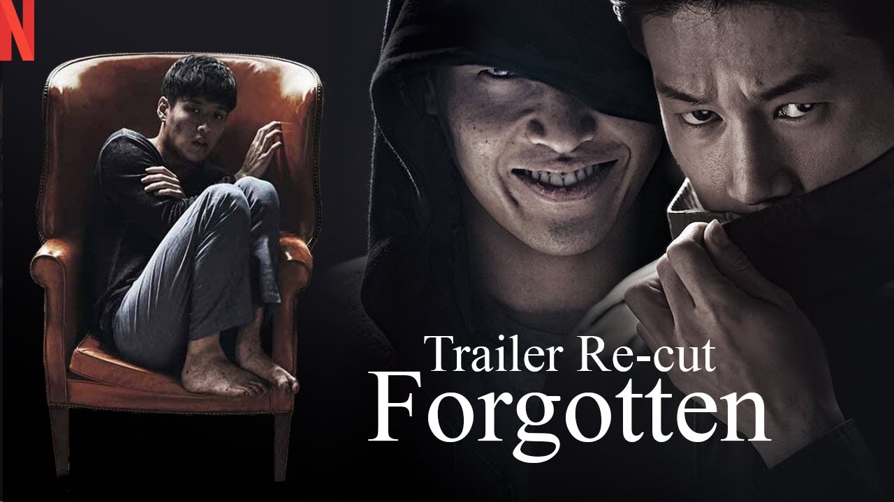 Forgotten - 2017 | @Netflix | Korean | Movie edit | Mashup | FHD | jd ...