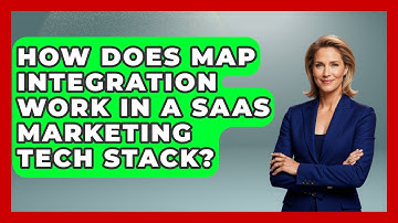 How Does MAP Integration Work In A SaaS Marketing Tech Stack? - Saas Marketing Wizards