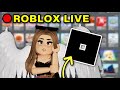 🔴LIVE! Playing ROBLOX Games
