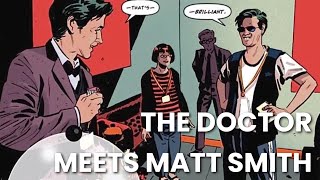The Doctor Meets Matt Smith