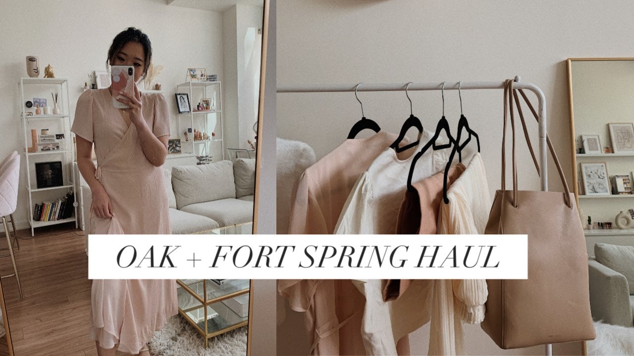 OAK + FORT SPRING 2020 HAUL | Clothing 