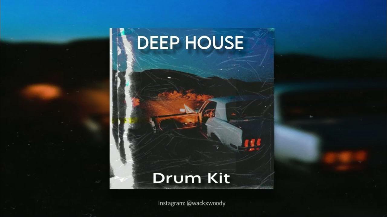 (FREE) Deep House Drum Kit 2024 Free Drum Kit Download YouTube