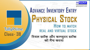 Tally Prime Class 38 Physical Stock And Computer generated Stock Entry | Physical Stock Verification