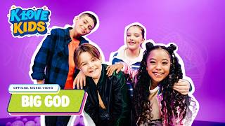 'Big God' · K-LOVE Kids