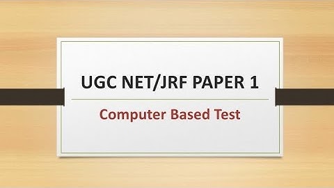 Computer Based Test||Advantages||Disadvantages||Innovation In evaluation||UGC NET/JRF PAPER 1||