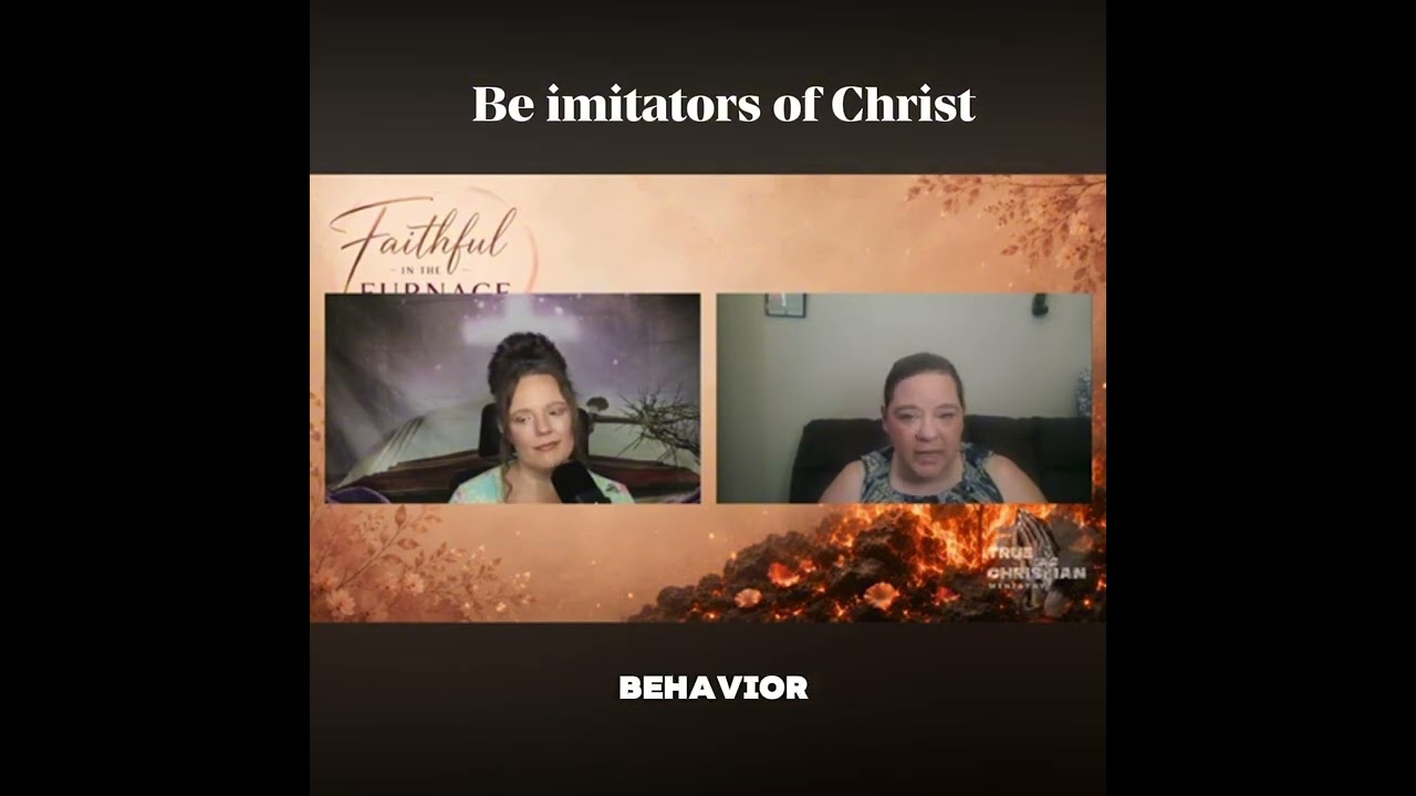 Be imitators of Christ