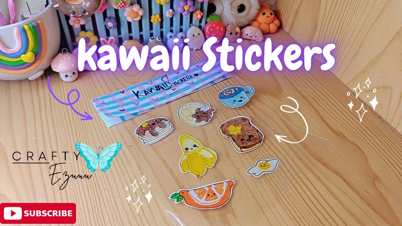 how to make easy kawaii stickers at home | DIY Sticker Making | kawaii ...