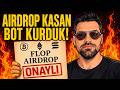 Sıfır Maliyetle 7/24 AIRDROP Kasan Bot! (FLOP Rehberi)