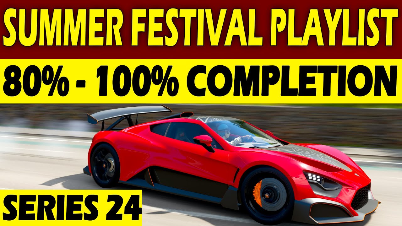 FORZA HORIZON 4 "How To Complete Series 24 SUMMER Festival Playlist And Forzathon"