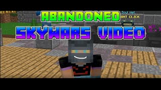 ABANDONED VIDEO | Skywars