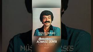 Müslüm Gürses - Acımasız Dünya | Arabesk Boombap Edit #arabesk YAYINDA! Resimi