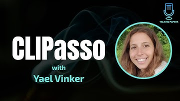 CLIPasso (SIGGRAPH 2022 best paper) with Yael Vinker on Talking papers