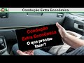 Treinamentos de Motoristas CONDUÇÃO EXTRA ECONÔMICA - O que eu preciso fazer?