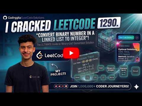 LeetCode 1290 | Convert Binary Number in a Linked List to Integer | C++ Solution