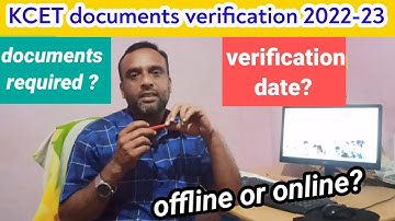 KCET document verification 2022-23/ documents required/verification date/UGCET 2022-23.