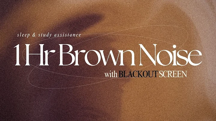 1 Hour BROWN NOISE 💭 for FOCUS, SLEEP, AND COMFORT ✨ *no music*