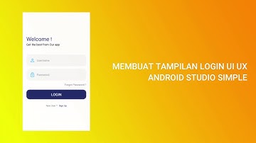 Membuat Tampilan Login Android Studio Simple Keren