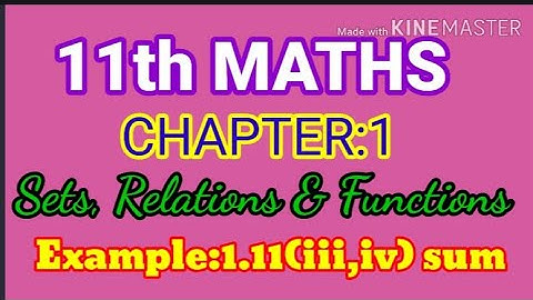 TN - 11th MATHS Chapter:1- Example:1.11 (iii,iv) sum