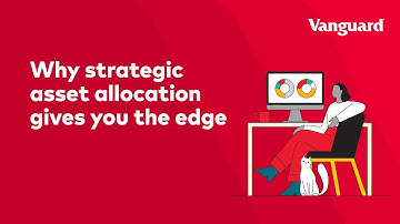 Why strategic asset allocation gives you the edge