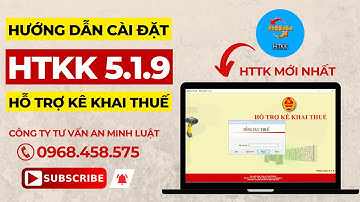 Cách Tải & Cài Đặt HTKK 5.1.9 Mới Nhất (Phần mềm hỗ trợ kê khai thuế)