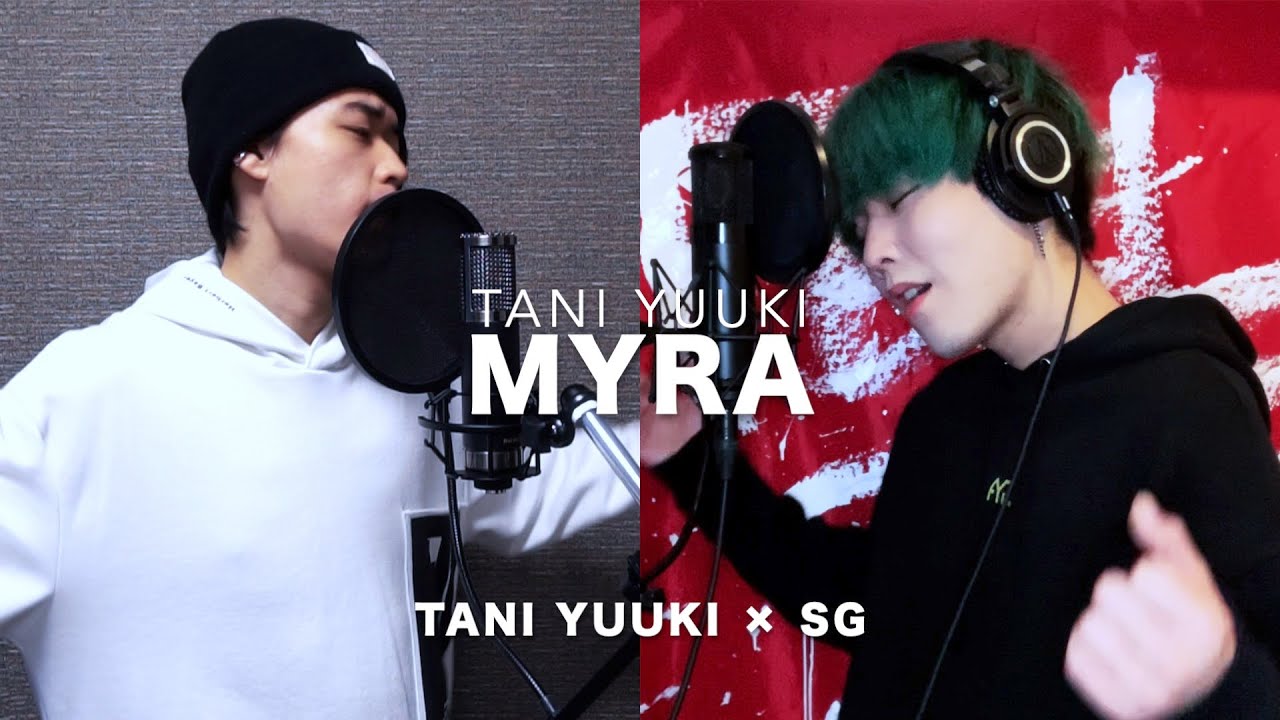 【Tani Yuuki × SG】 Myra / Tani Yuuki Korean × Japanese Lyric Collaboration