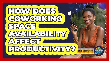 How Does Coworking Space Availability Affect Productivity?