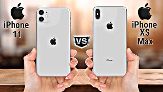 iPhone 11 Vs iPhone XS Max || Full Compare