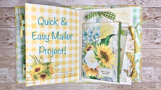 A Quick &amp; Easy Mailer Project!