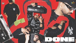 Done (Official Video) Jhindi & Sunny Randhawa | New Punjabi Song 2023
