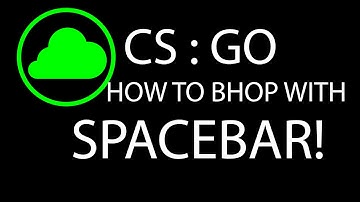 CS:GO - HOW TO BHOP WITH SPACEBAR RAZER SYNAPSE