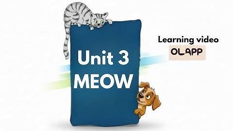 STD 1, Unit-3 MEOW. Ai Video from OLAPP