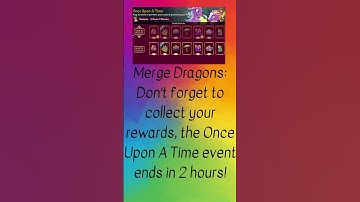 Merge Dragons Once Upon A Time Event