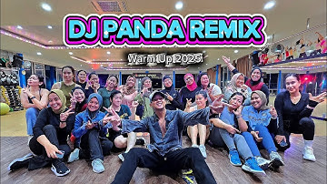 Zumba Warm Up Remix - DJ PANDA 2025 | ZUMBA | FITNESS | WORKOUT | WARMUP | DJ REMIX 