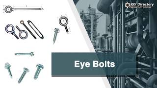 Eye Bolt (2025 Guide) – Manufacturers, Suppliers, and Industry Information