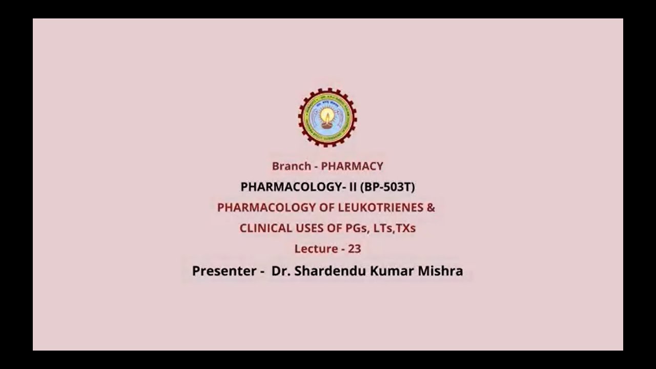 Pharmacology-II |Pharmacology of Leukotriene &Clinical Uses of PGs, LTs, TXs |AKTU Digital Education