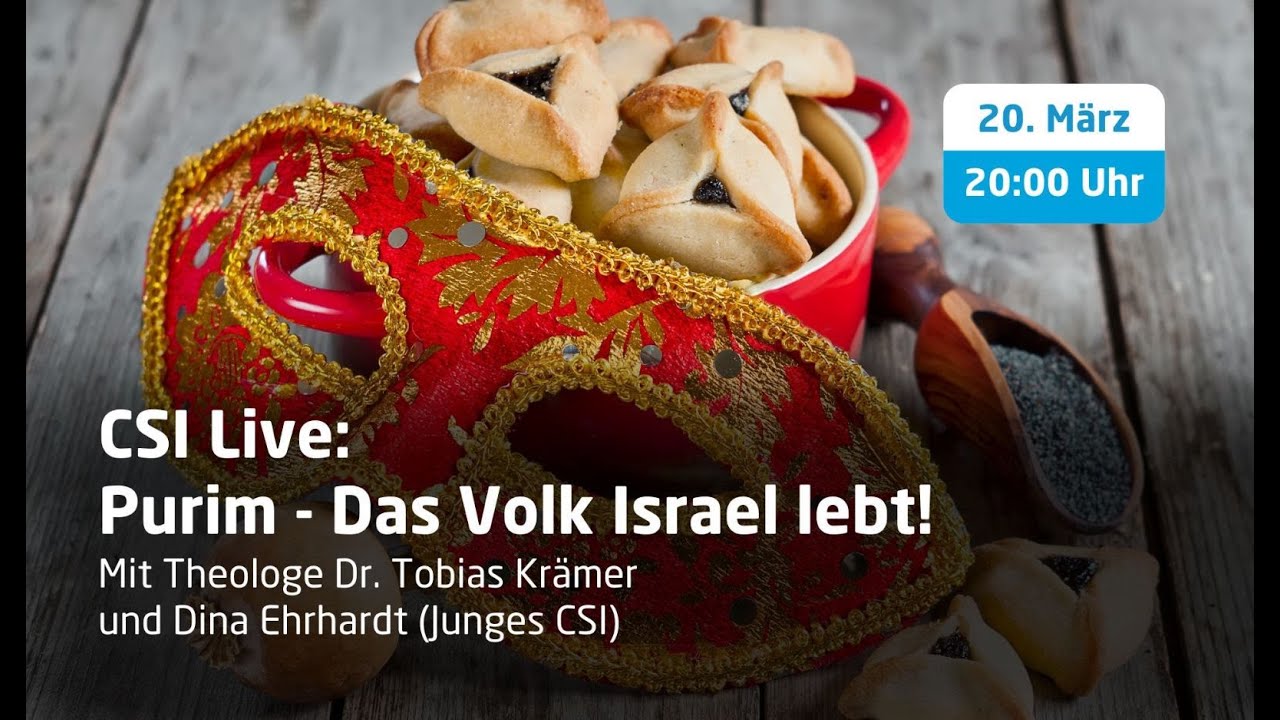 CSI Live: Purim - Das Volk Israel lebt!