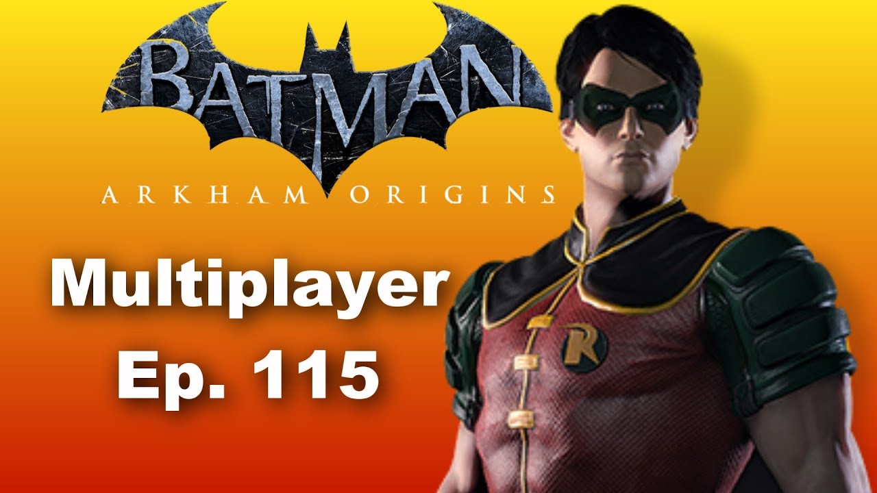 1990's Tim Drake Robin At Wayne Chemicals (Batman: Arkham Origins Multiplayer Gameplay) Ep. 115