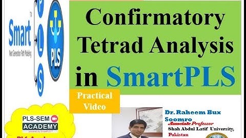 Smart PLS-SEM: Lecture 32 Performing Confirmatory Tetrad Analysis (Practical)